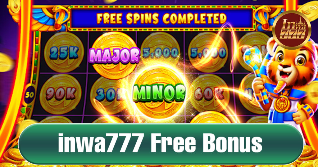 Inwa777 Free Bonus