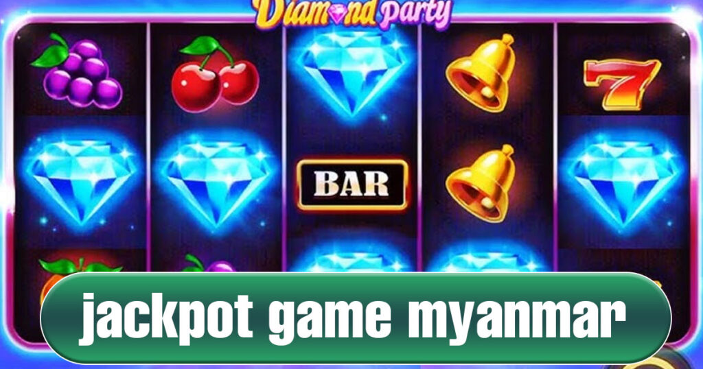 Jackpot Game Myanmar